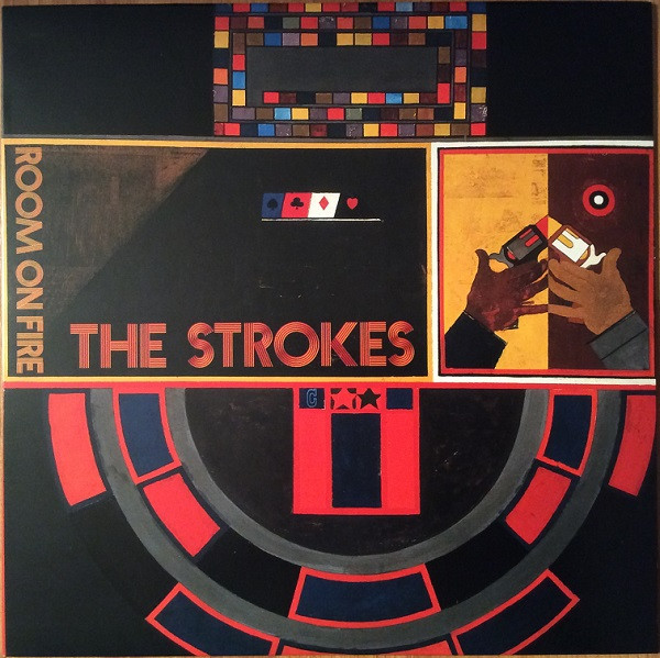 The Strokes - Room On Fire | RCA (82876 55497-1) The Strokes - Room On Fire | RCA (82876 55497-1)