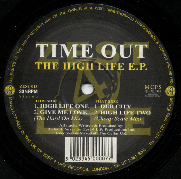 Time Out - The High Life EP | Zest 4 Life (ZEST-013)
