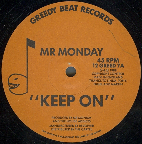 Mr Monday - Keep On / Don't Stop | Greedy Beat Records (12 GREED 7)