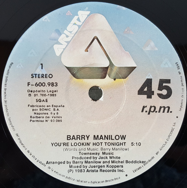 Barry Manilow - You're Lookin' Hot Tonight = Estas Caliente Esta Noche | Arista (F-600983) - 3