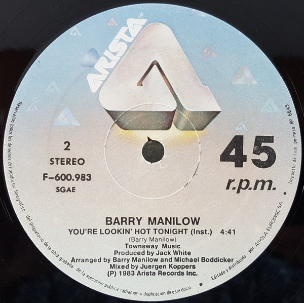 Barry Manilow - You're Lookin' Hot Tonight = Estas Caliente Esta Noche | Arista (F-600983) - 4
