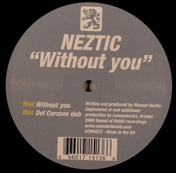 Manuel Neztic - Without You | Sound Of Habib (SOHR023) - main Manuel Neztic - Without You | Sound Of Habib (SOHR023) - main