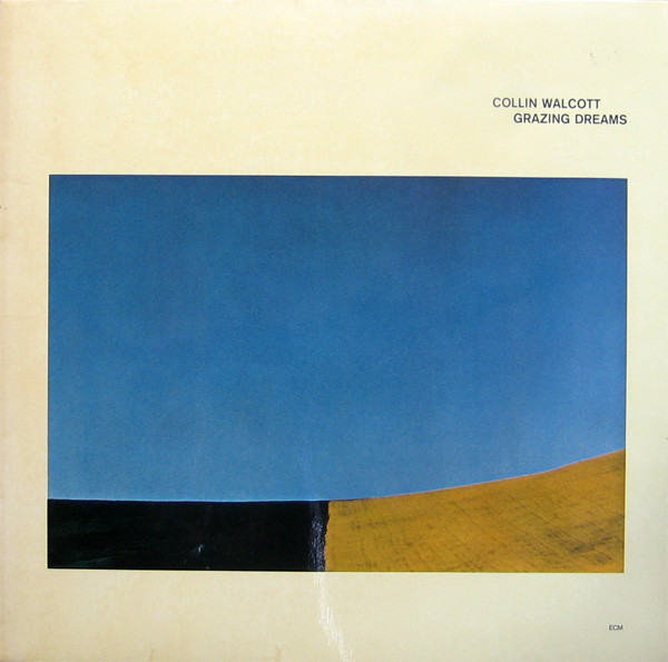 Collin Walcott - Grazing Dreams | ECM Records (ECM 1096)