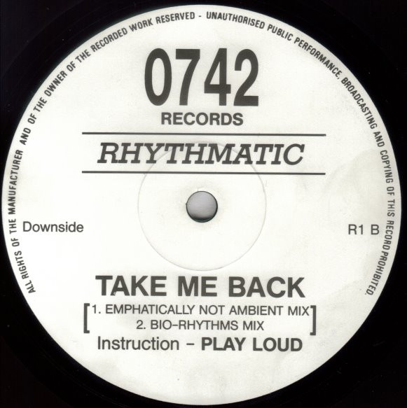 Rhythmatic - Take Me Back | 0742 Records (R1) - 2