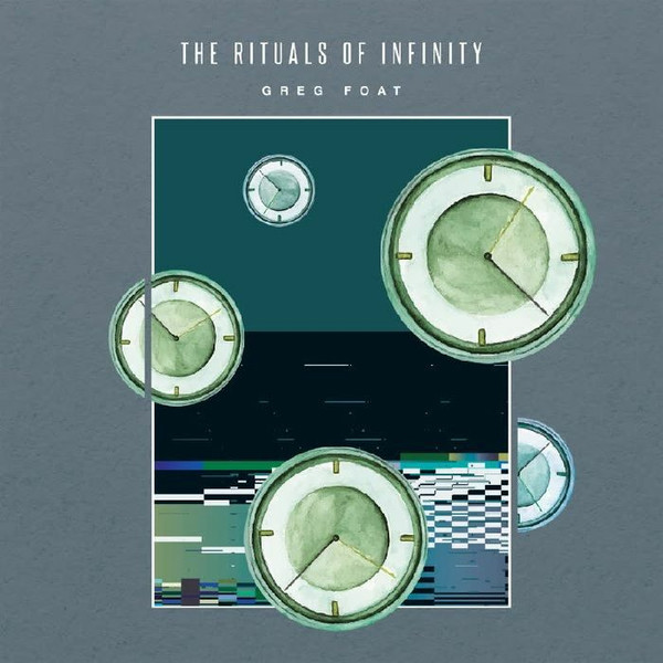 Greg Foat - The Rituals of Infinity | Ameritz Music Ltd (AM1669989) Greg Foat - The Rituals of Infinity | Ameritz Music Ltd (AM1669989)