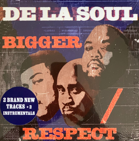 De La Soul - Bigger / Respect | BMG (964143111) - main