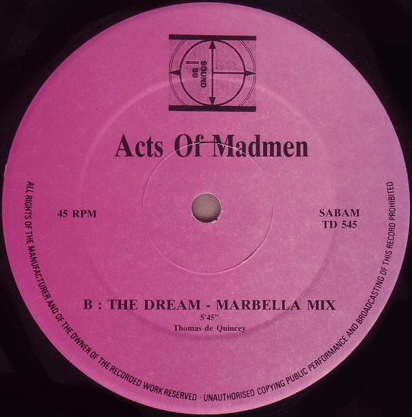 Acts Of Madmen - The Dream Remix (Summer Mixes) | Sound 89 (TD 545) - 4