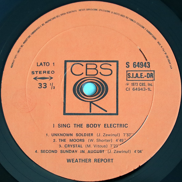 Weather Report - I Sing The Body Electric | CBS (S 64943) - 3