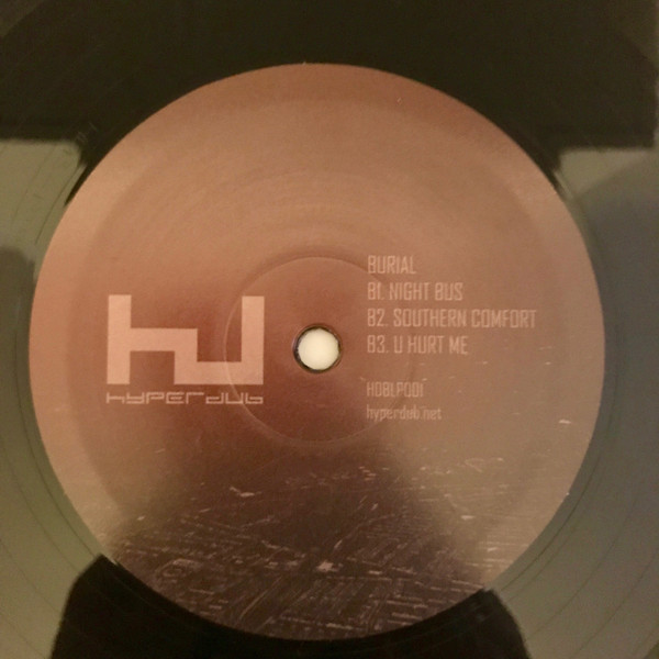 Burial - Burial | Hyperdub (HDBLP001) - 4 Burial - Burial | Hyperdub (HDBLP001) - 4