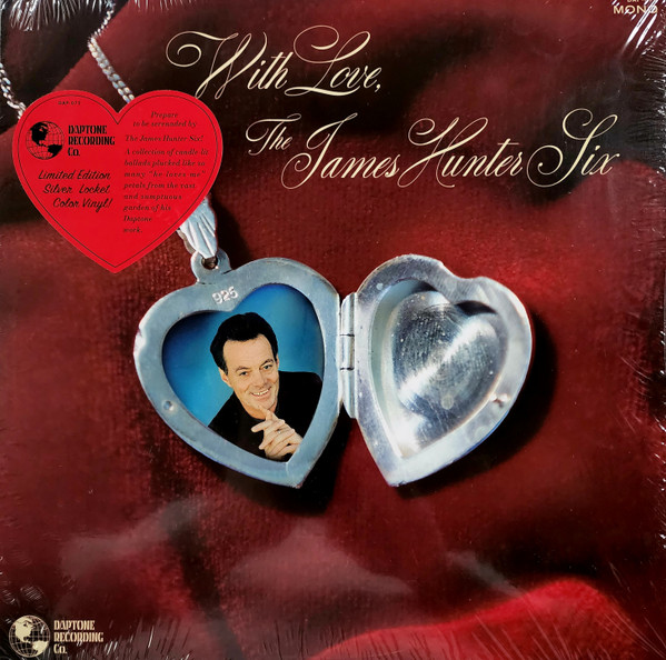 The James Hunter Six - With Love | Daptone Recording Co. (DAP-072)