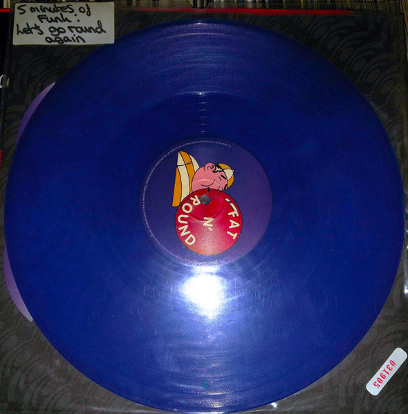 5 Minutes Of Funk - (Let's Go) Round Again | Fat 'N Round (FNR 002) - 3 5 Minutes Of Funk - (Let's Go) Round Again | Fat 'N Round (FNR 002) - 3