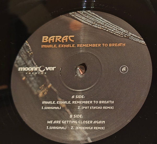 Barac - Inhale, Exhale, Remember To Breath | Moonrover Records (MNRVR007) - 3