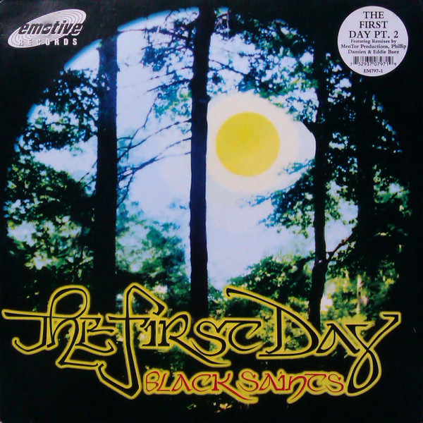 The Black Saints - The First Day (Part 2) | Emotive Records (EM797-1)
