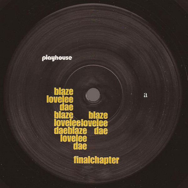Blaze - Lovelee Dae Final Chapter | Playhouse (PLAY023) - 3