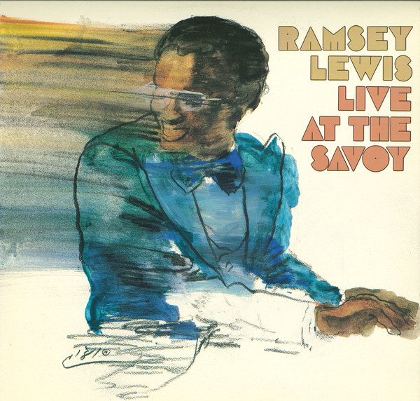 Ramsey Lewis - Live At The Savoy | Columbia (FC 37687)