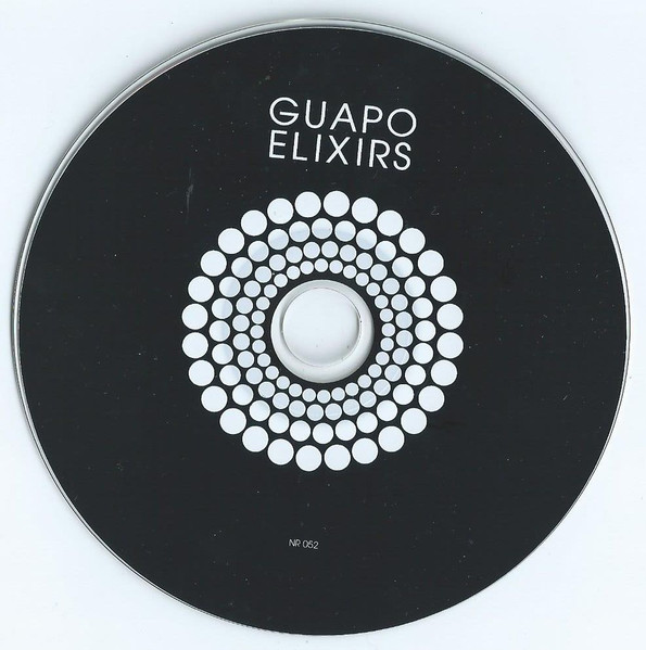 Guapo - Elixirs | Neurot Recordings (NR 052) - 3