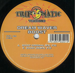 Dreamwaver - Boost | Tripomatic Records (TRIP - 028)