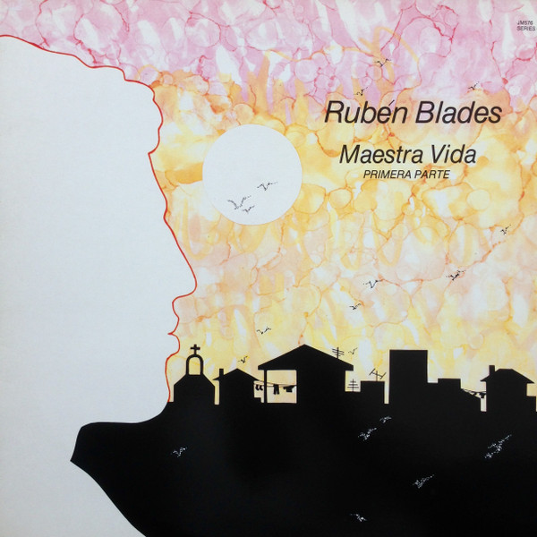 Ruben Blades - Maestra Vida Primera Parte | Fania Records (JM576) - main