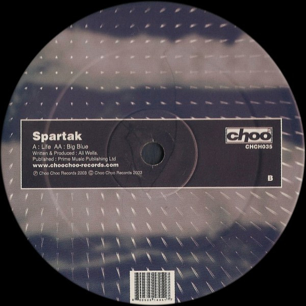 Spartak - Life / Big Blue | Choo Choo Records (CHCH035)