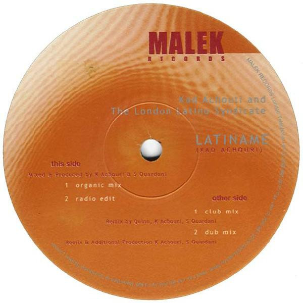 Kad Achouri & London Latin Syndicate - Latiname | Malek (MK 01)