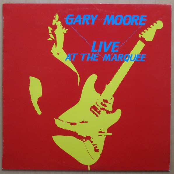 Gary Moore - Live At The Marquee | Jet Records (JET LP 248)