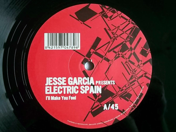 Jesse Garcia - I'll Make You Feel / Don't Go | Electric Spain Recordings (ELECMX 02 N)