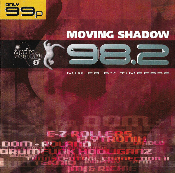 Timecode - 98.2 | Moving Shadow (ASHADOW 982CD) Timecode - 98.2 | Moving Shadow (ASHADOW 982CD)
