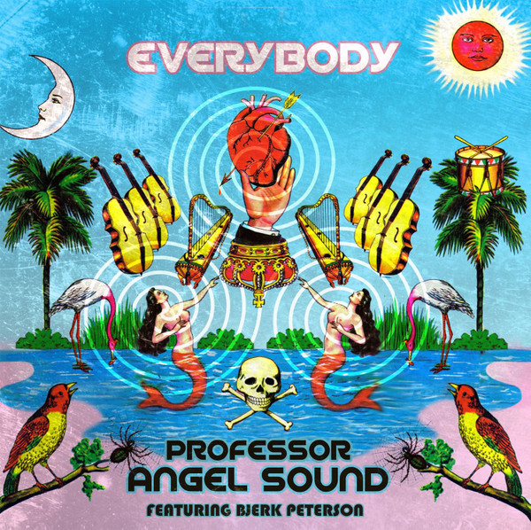 Professor Angel Sound Featuring Bjerk Peterson - Everybody | Trip Recordings (TRIP001) Professor Angel Sound Featuring Bjerk Peterson - Everybody | Trip Recordings (TRIP001)