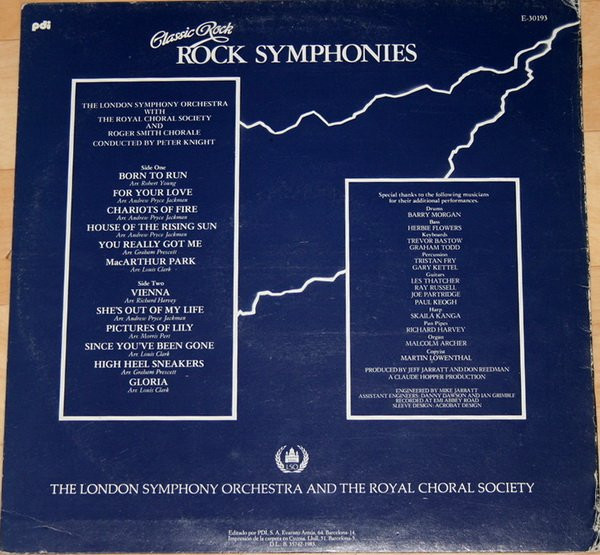 London Symphony Orchestra And The Royal Choral Society And Roger Smith Chorale - Classic Rock Rock Symphonies | PDI (E 30193) - 2