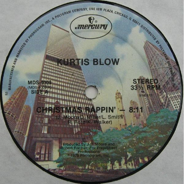 Kurtis Blow - Christmas Rappin' | Mercury (MDS-4009) Kurtis Blow - Christmas Rappin' | Mercury (MDS-4009)