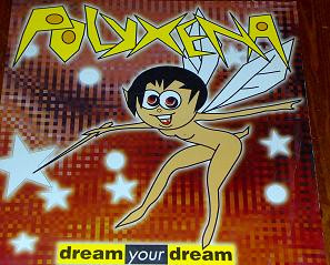 Polyxena - Dream Your Dream | Ultraphonic (0630-13485-0)