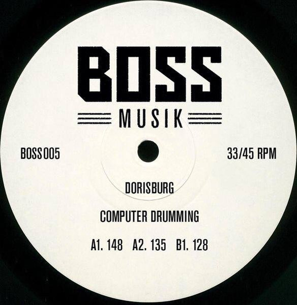Dorisburg - Computer Drumming | Bossmusik (BOSS005)