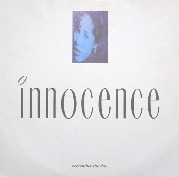 Innocence - Remember The Day | Cooltempo (COOLX 226)