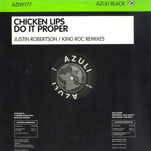 Chicken Lips - Do It Proper (Justin Robertson / King Roc Remixes) | Azuli Records (AZNY177)