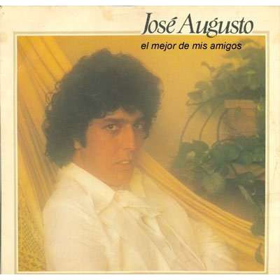 José Augusto - El Mejor De Mis Amigos | EMI (C064-420154)