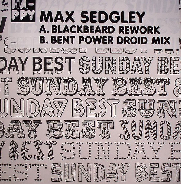 Max Sedgley - Happy | Sunday Best Recordings (sbest17) - main