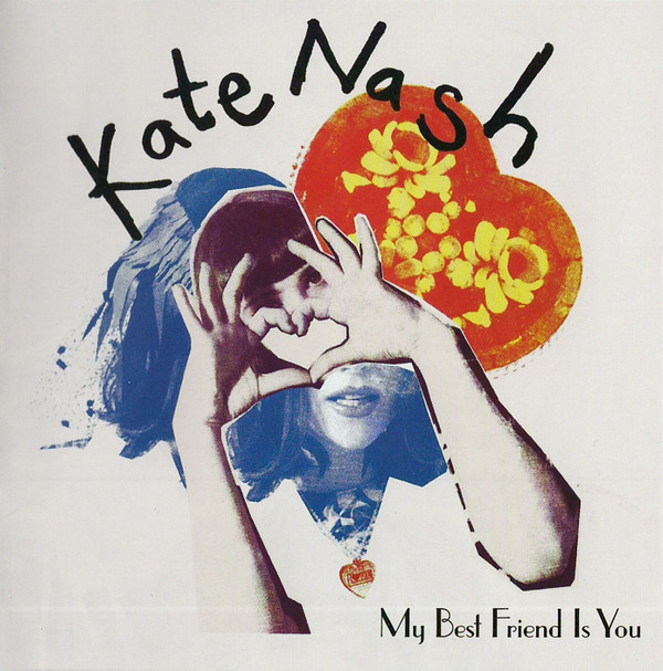 Kate Nash - My Best Friend Is You | Fiction Records (0252738005) - main Kate Nash - My Best Friend Is You | Fiction Records (0252738005) - main