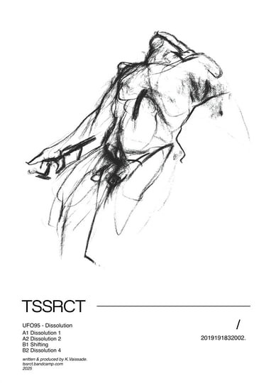 UFO95 - Dissolution | TSSRCT (TSSRCT02) UFO95 - Dissolution | TSSRCT (TSSRCT02)