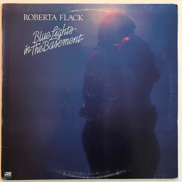 Roberta Flack - Blue Lights In The Basement | Atlantic (SD 19149)