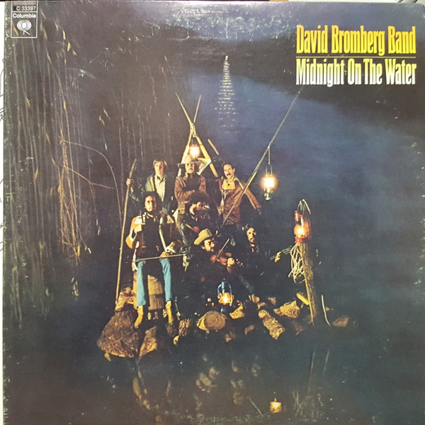 David Bromberg Band - Midnight On The Water | Columbia (C 33397)