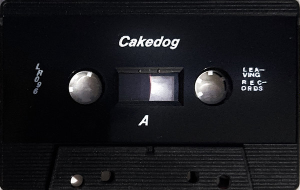 Cakedog - Doggystyle | Leaving Records (LR096) - 3