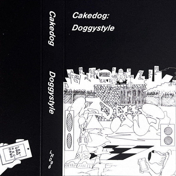 Cakedog - Doggystyle | Leaving Records (LR096)