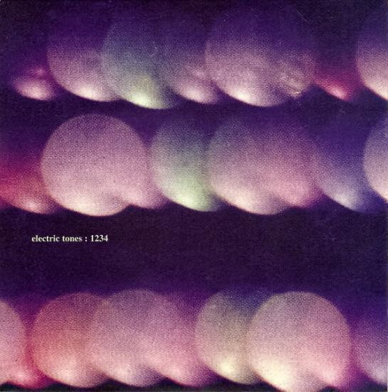 Various - Electric Tones : 1234 | Electric Tones (e-tones 001) Various - Electric Tones : 1234 | Electric Tones (e-tones 001)