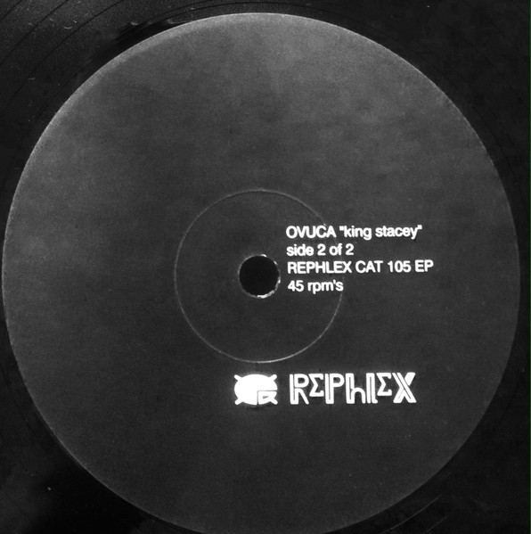 Ovuca - King Stacey | Rephlex (CAT 105 EP) - 3