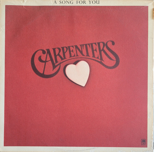 Carpenters - A Song For You | A&M Records (SP 3511)