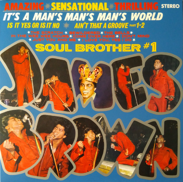 James Brown - It's A Man's Man's World: Soul Brother #1 | Polydor (00602547826572)