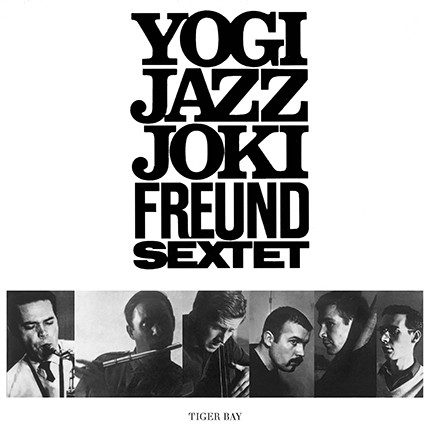 Joki Freund Sextet - Yogi Jazz | Tiger Bay (TB6287) - 2