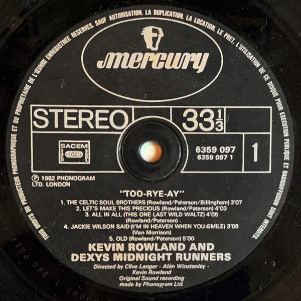 Kevin Rowland & Dexys Midnight Runners - Too-Rye-Ay | Mercury (6359 097) - 3