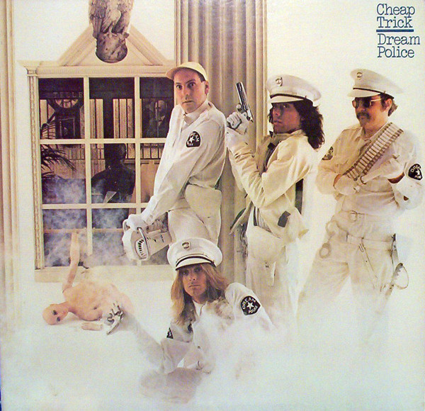 Cheap Trick - Dream Police | Epic (EPC 83522)