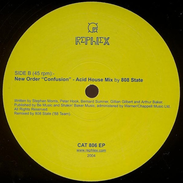 New Order Acid House Mixes By 808 State - New Order Acid House Mixes By 808 State (1988) | Rephlex (CAT 806 EP) - 3